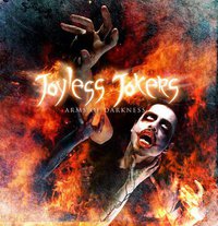  - Joyless Jokers - Arms of darkness